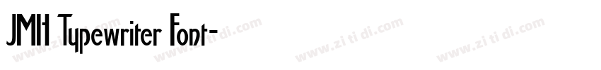 JMH Typewriter Font字体转换